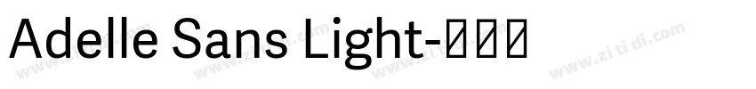 Adelle Sans Light字体转换